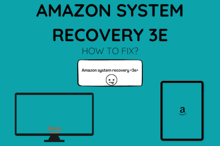 Amazon System Recovery 3e: How To Fix [2023]