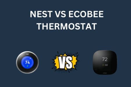 Nest vs Ecobee Thermostat: Comparison [2023]